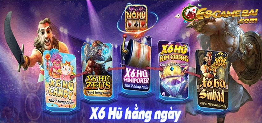 Sự kiện x6 hũ hàng ngày siêu hấp dẫn chỉ có tại Nổ Hũ Club