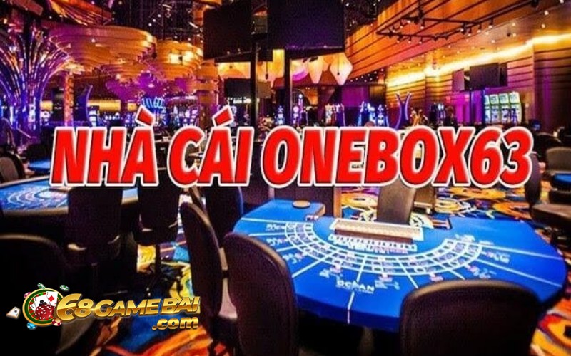 Khám phá Onebox63 - Sân chơi cá cược hàng đầu thế giới