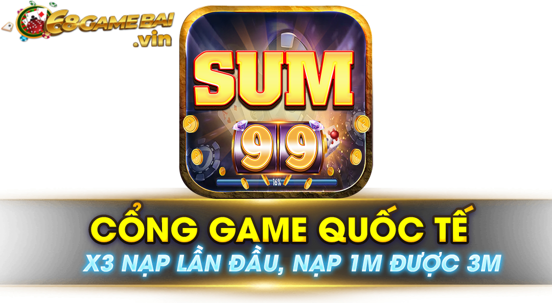 Cong-game-quoc-te-Sum-99-choi-game-doi-thuong-sieu-cuon-hut