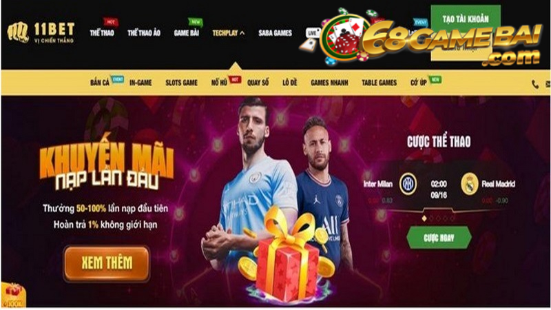 Khuyến mãi siêu khủng chỉ có tại 11Bet