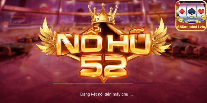 Hướng dẫn nạp tiền nohu52 nhanh gọn dành cho tân binh